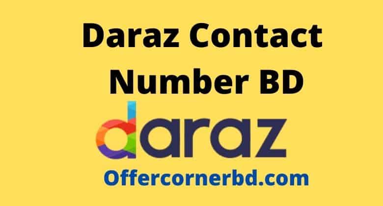 Daraz contact number bd